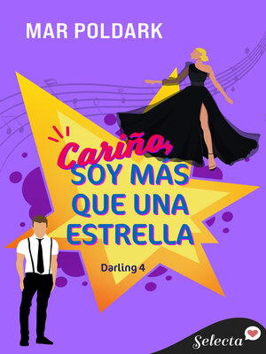 cover image of Cariño, soy más que una estrella (Darling 4)